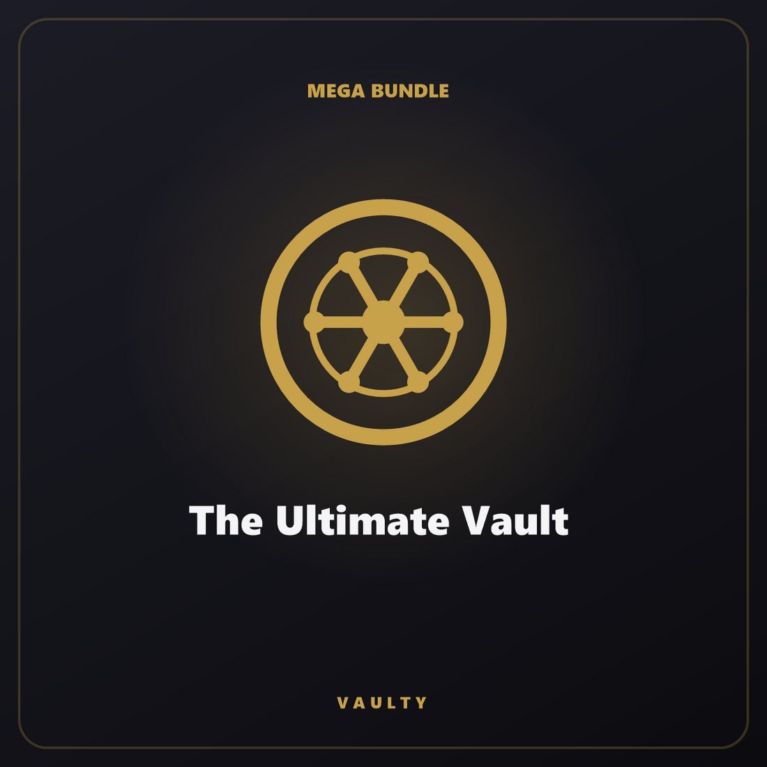 The Ultimate Vault — Accès à toute la collection